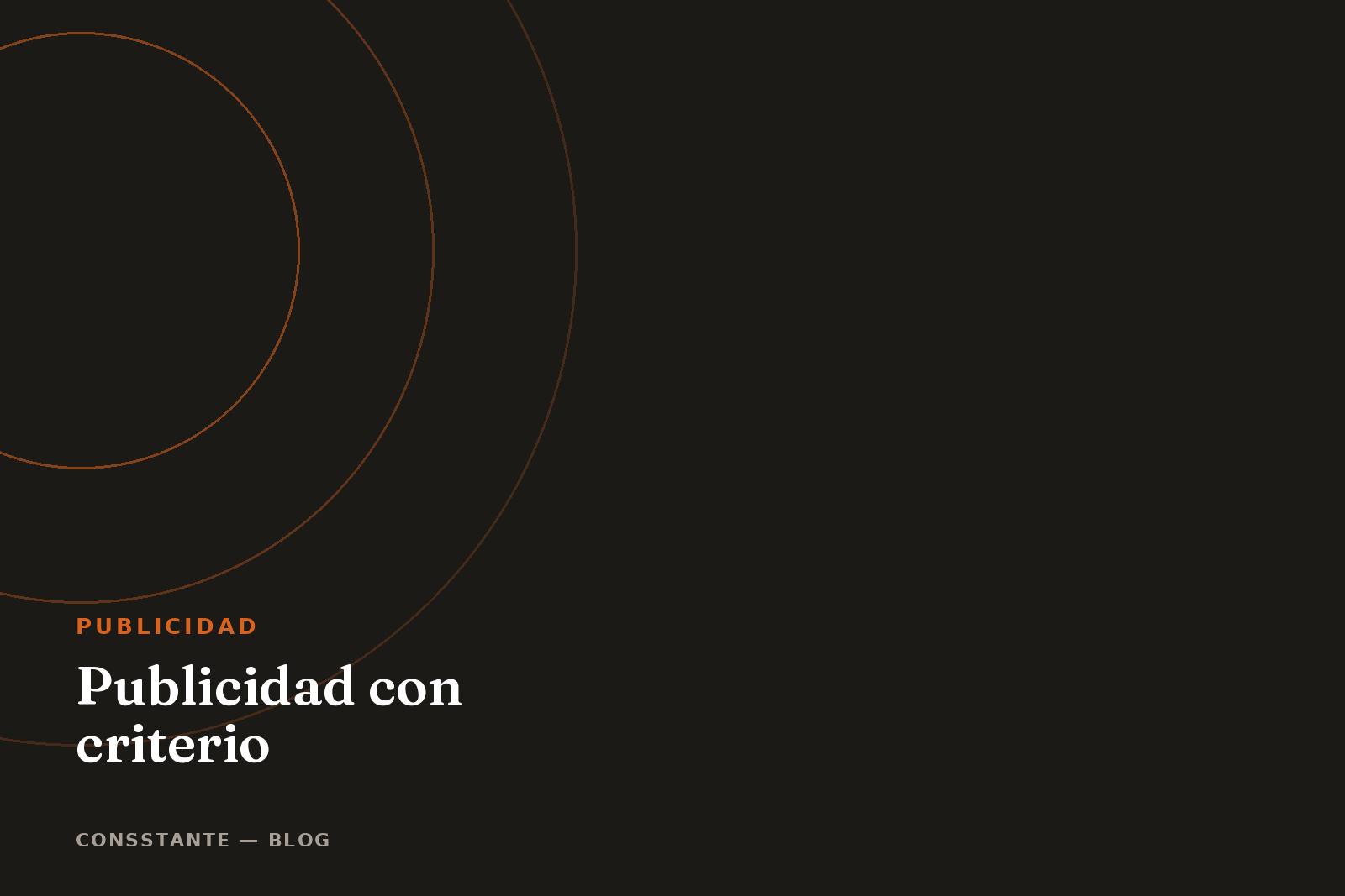 Publicidad digital con criterio: cómo evitar quemar presupuesto en clics que no convierten